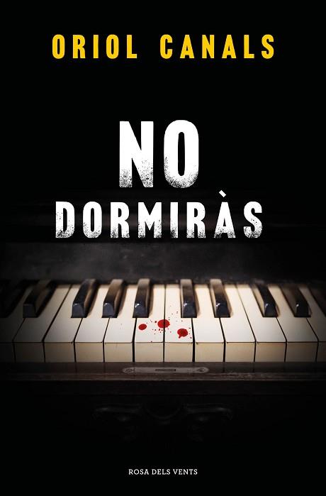 NO DORMIRÀS | 9788419756466 | CANALS, ORIOL | Llibreria L'Illa - Llibreria Online de Mollet - Comprar llibres online