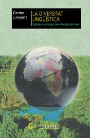 DIVERSITAT LINGUISTICA  DIDACTICA | 9788480633741 | JUNYENT, CARME | Llibreria L'Illa - Llibreria Online de Mollet - Comprar llibres online