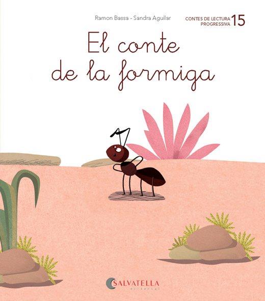 CONTE DE LA FORMIGA, EL | 9788484129882 | BASSA I MARTÍN, RAMON | Llibreria L'Illa - Llibreria Online de Mollet - Comprar llibres online