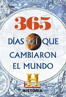 365 DÍAS QUE CAMBIARON EL MUNDO | 9788427039711 | HISTORIA | Llibreria L'Illa - Llibreria Online de Mollet - Comprar llibres online