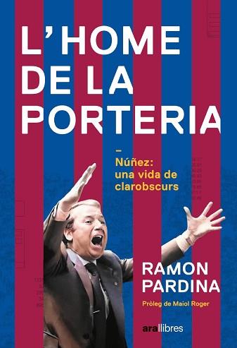 HOME DE LA PORTERIA, L' | 9788411730273 | PARDINA VILLANUEVA, RAMON | Llibreria L'Illa - Llibreria Online de Mollet - Comprar llibres online