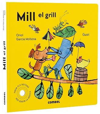 MILL EL GRILL | 9788491019619 | GARCIA MOLSOSA, ORIOL | Llibreria L'Illa - Llibreria Online de Mollet - Comprar llibres online