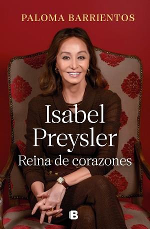 ISABEL PREYSLER REINA DE CORAZONES  | 9788466678032 | BARRIENTOS, PALOMA