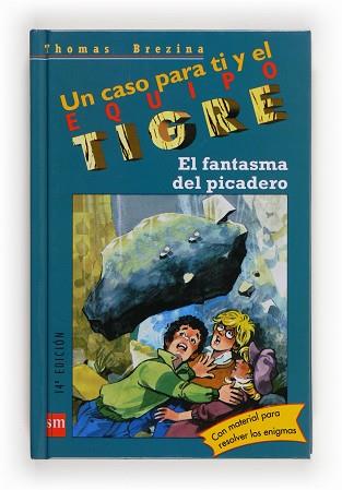 FANTASMA DEL PICADERO.EQUIPO TIGRE | 9788434852532 | BREZINA, THOMAS | Llibreria L'Illa - Llibreria Online de Mollet - Comprar llibres online