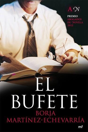 BUFETE, EL | 9788427029309 | MARTINEZ-ECHEVARRIA, BORJA | Llibreria L'Illa - Llibreria Online de Mollet - Comprar llibres online