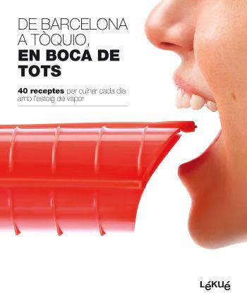 DE BARCELONA A TOQUIO EN BOCA DE TOTS | 9788496599819 | A.A.V.V. | Llibreria L'Illa - Llibreria Online de Mollet - Comprar llibres online