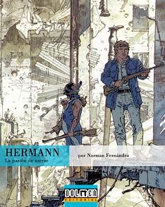 HERMANN LA PASION POR NARRAR | 9788496706408 | FERNANDEZ, NORMAN | Llibreria L'Illa - Llibreria Online de Mollet - Comprar llibres online