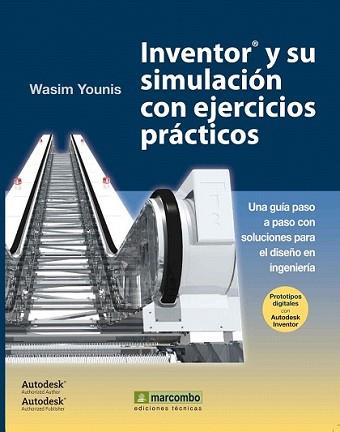 INVENTOR Y SU SIMULACIÓN CON EJERCICIOS | 9788426717924 | YOUNIS, WASIM | Llibreria L'Illa - Llibreria Online de Mollet - Comprar llibres online