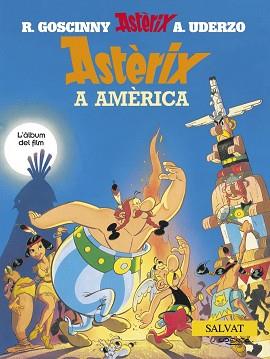 ASTERIX A AMERICA | 9788434568822 | Llibreria L'Illa - Llibreria Online de Mollet - Comprar llibres online