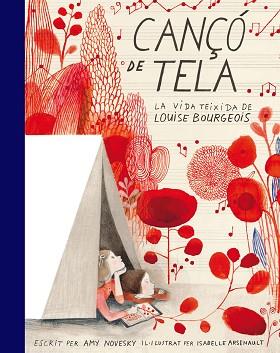 CANÇÓ DE TELA | 9788416542550 | ARSENAULT, ISABELLW / AMY NOVESKY | Llibreria L'Illa - Llibreria Online de Mollet - Comprar llibres online