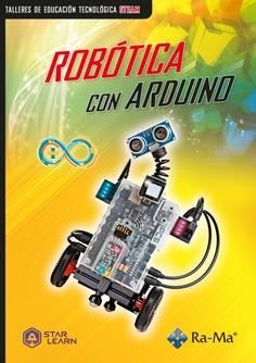 ROBÓTICA CON ARDUINO | 9788419444561 | STAR LEARN | Llibreria L'Illa - Llibreria Online de Mollet - Comprar llibres online