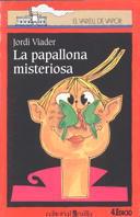 PAPALLONA MISTERIOSA, LA | 9788476297711 | VIADER RIERA, JORDI | Llibreria L'Illa - Llibreria Online de Mollet - Comprar llibres online