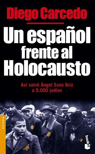 ESPAÑOL FRENTE AL HOLOCAUSTO, UN | 9788484603474 | CARCEDO, DIEGO | Llibreria L'Illa - Llibreria Online de Mollet - Comprar llibres online