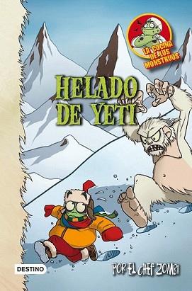 HELADO DE YETI | 9788408007500 | PIÑOL, MARTIN | Llibreria L'Illa - Llibreria Online de Mollet - Comprar llibres online