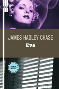 EVA | 9788498673340 | HADLEY CHASE, JAMES | Llibreria L'Illa - Llibreria Online de Mollet - Comprar llibres online