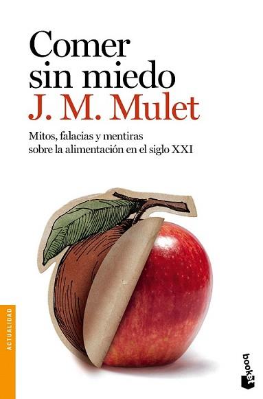 COMER SIN MIEDO | 9788423348862 | MULET, J.M. | Llibreria L'Illa - Llibreria Online de Mollet - Comprar llibres online