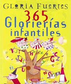 365 GLORIETAS INFANTILES | 9788430599950 | FUERTES, GLORIA | Llibreria L'Illa - Llibreria Online de Mollet - Comprar llibres online