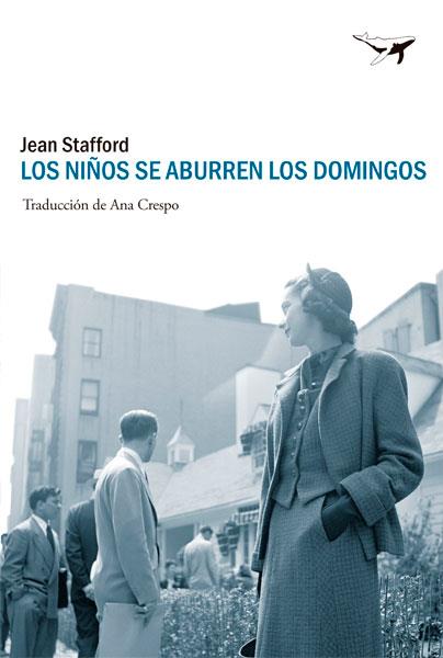 NIÑOS SE ABURREN LOS DOMINGOS, LOS | 9788494236709 | STAFFORD, JEAN | Llibreria L'Illa - Llibreria Online de Mollet - Comprar llibres online