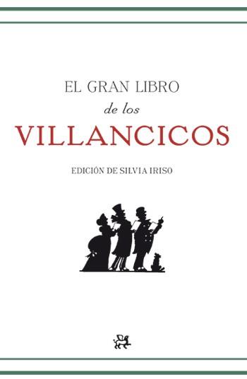 GRAN LIBRO DE LOS VILLANCICOS, EL | 9788415325062 | IRISO, SILVIA | Llibreria L'Illa - Llibreria Online de Mollet - Comprar llibres online
