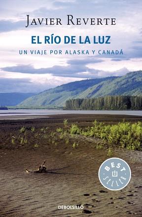 RÍO DE LA LUZ, EL | 9788499085784 | MARTÍNEZ REVERTE, JAVIER | Llibreria L'Illa - Llibreria Online de Mollet - Comprar llibres online