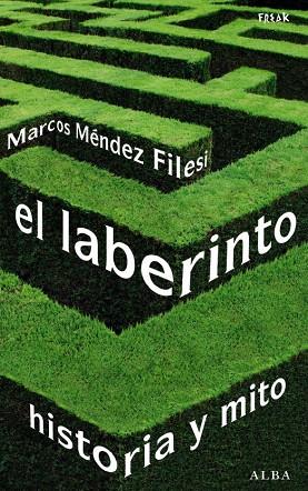 LABERINTO, EL | 9788484284420 | MENDEZ FILESI, MARCOS | Llibreria L'Illa - Llibreria Online de Mollet - Comprar llibres online