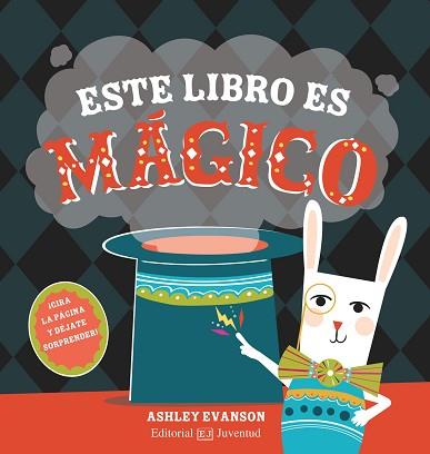 ESTE LIBRO ES MÁGICO | 9788426145239 | EVANSON, ASHLEY  | Llibreria L'Illa - Llibreria Online de Mollet - Comprar llibres online