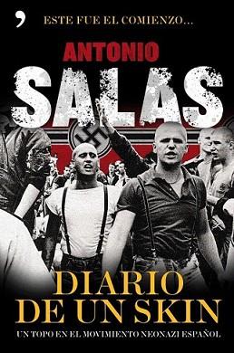 DIARIO DE UN SKIN | 9788484608899 | SALAS, ANTONIO | Llibreria L'Illa - Llibreria Online de Mollet - Comprar llibres online