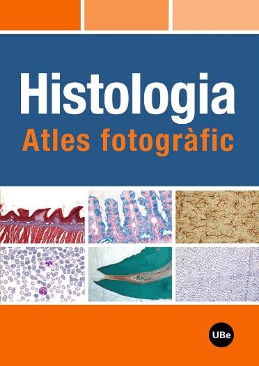 HISTOLOGIA ATLES FOTOGRAFIC | 9788447533220 | DIVERSOS | Llibreria L'Illa - Llibreria Online de Mollet - Comprar llibres online