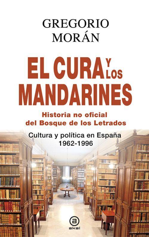 CURA Y LOS MANDARINES, EL | 9788446041283 | MORAN, GREGORIO | Llibreria L'Illa - Llibreria Online de Mollet - Comprar llibres online