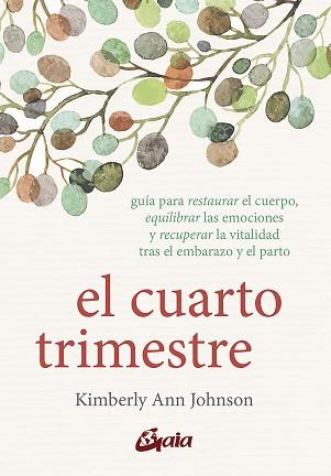 CUARTO TRIMESTRE, EL | 9788484458500 | JOHNSON, KIMBERLY ANN | Llibreria L'Illa - Llibreria Online de Mollet - Comprar llibres online