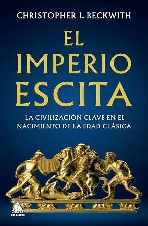 IMPERIO ESCITA, EL | 9788419703644 | BECKWITH, CHRISTOPHER I. | Llibreria L'Illa - Llibreria Online de Mollet - Comprar llibres online