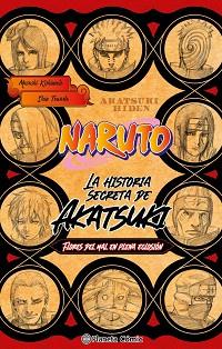 NARUTO AKATSUKI (NOVELA) | 9788411610902 | KISHIMOTO, MASASHI | Llibreria L'Illa - Llibreria Online de Mollet - Comprar llibres online