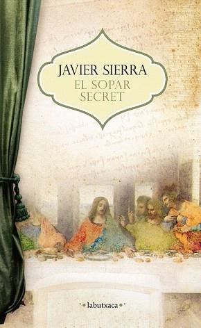 SOPAR SECRET, EL | 9788499307503 | SIERRA, JAVIER | Llibreria L'Illa - Llibreria Online de Mollet - Comprar llibres online