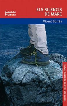 SILENCIS DE MARC, ELS | 9788476607084 | BORRÀS, VICENT | Llibreria L'Illa - Llibreria Online de Mollet - Comprar llibres online