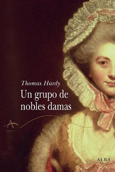 GRUPO DE NOBLES DAMAS, UN | 9788484284574 | HARDY, THOMAS | Llibreria L'Illa - Llibreria Online de Mollet - Comprar llibres online