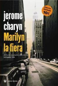 MARILYN LA FIERA | 9788478714384 | CHARYN, JEROME | Llibreria L'Illa - Llibreria Online de Mollet - Comprar llibres online