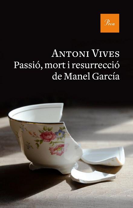 PASSIÓ MORT I RESURRECCIÓ DE MANEL GARCIA | 9788475886312 | VIVES, ANONI | Llibreria L'Illa - Llibreria Online de Mollet - Comprar llibres online