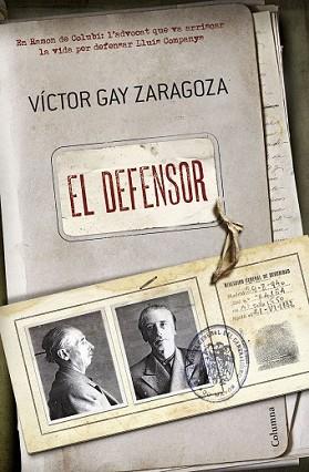 DEFENSOR, EL | 9788466420075 | GAY ZARAGOZA, VICTOR | Llibreria L'Illa - Llibreria Online de Mollet - Comprar llibres online