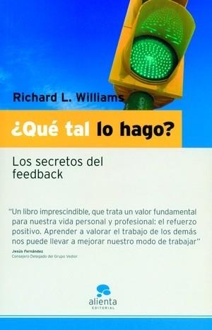 QUÉ TAL LO HAGO? | 9788493485993 | RICHARD L. WILLIAMS | Llibreria L'Illa - Llibreria Online de Mollet - Comprar llibres online