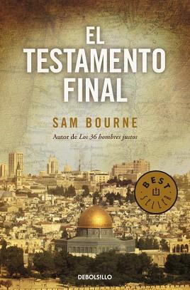 TESTAMENTO FINAL, EL | 9788499082561 | BOURNE, SAM | Llibreria L'Illa - Llibreria Online de Mollet - Comprar llibres online