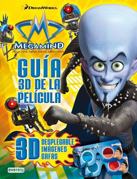 MEGAMIND GUÍA 3D DE PELICULA | 9788444164427 | DREAMWORKS ANIMATION SKG. | Llibreria L'Illa - Llibreria Online de Mollet - Comprar llibres online