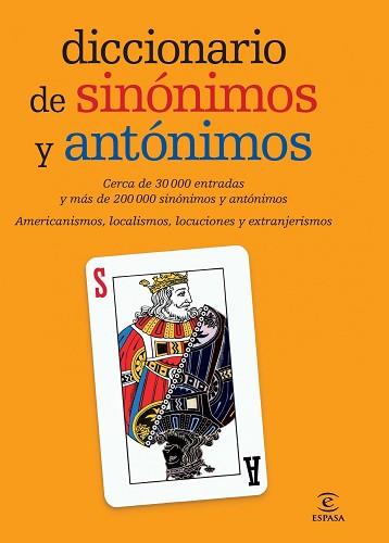 DICCIONARIO DE SINÓNIMOS Y ANTÓNIMOS | 9788467007510 | ESPASA CALPE | Llibreria L'Illa - Llibreria Online de Mollet - Comprar llibres online