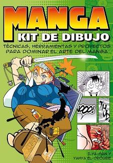 KIT DE DIBUJO MANGA | 9788489840980 | ILYA-SAN / YAHYA EL-DROUBIE | Llibreria L'Illa - Llibreria Online de Mollet - Comprar llibres online