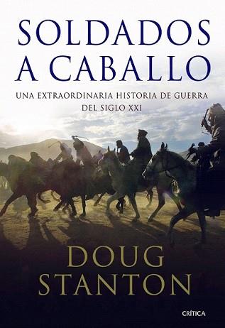 SOLDADOS A CABALLO | 9788498920802 | STANTON, DOUG | Llibreria L'Illa - Llibreria Online de Mollet - Comprar llibres online