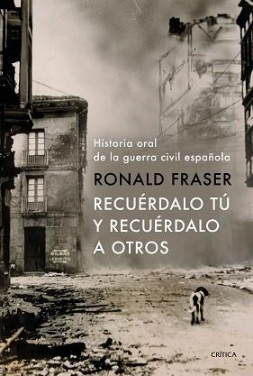 RECUÉRDALO TÚ Y RECUÉRDALO A OTROS | 9788491990710 | FRASER, RONALD | Llibreria L'Illa - Llibreria Online de Mollet - Comprar llibres online