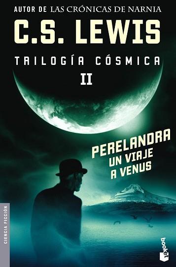 PERELANDRA UN VIAJE A VENUS | 9788445076491 | LEWIS, C.S. | Llibreria L'Illa - Llibreria Online de Mollet - Comprar llibres online