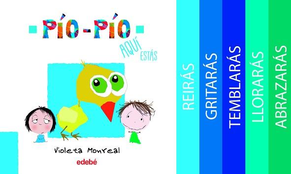 PÍO-PÍO AQUÍ ESTÁS | 9788468345543 | MONREAL DÍAZ, VIOLETA | Llibreria L'Illa - Llibreria Online de Mollet - Comprar llibres online