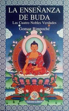 ENSEÑANZA DE BUDA, LA | 9788495094681 | RIMPOCHÉ TULKU, GONSAR | Llibreria L'Illa - Llibreria Online de Mollet - Comprar llibres online