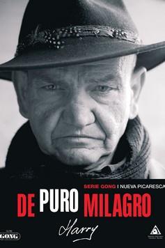 DE PURO MILAGRO | 9788412383799 | HARRY | Llibreria L'Illa - Llibreria Online de Mollet - Comprar llibres online