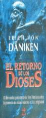 RETORNO DE LOS DIOSES, EL | 9788441402850 | DÄNIKEN, ERICH VON | Llibreria L'Illa - Llibreria Online de Mollet - Comprar llibres online